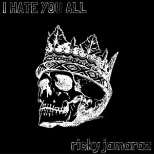 I Hate You All cover art
